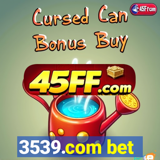 3539.com bet